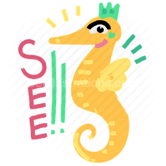 see, seahorse, animal, sticker, character, greeting